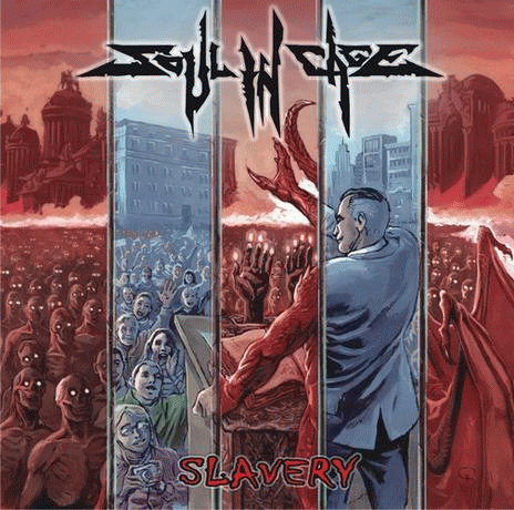 Soul In Cage : Slavery